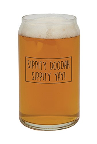 Barstool Philosopher Sippity Doodah Sippity Yay Can Shaped Glass 16 Ounce