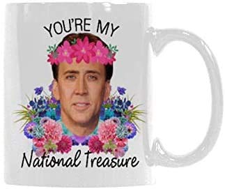 SCSF Coffee Mug For Coffee Lover  Youre My National Treasure Tea Cup 11 Ounce